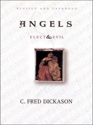 cover image of Angels Elect and Evil